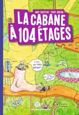 La Cabaneà 13 Étages, Tome 8 : La Cabane à 104 Étages