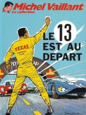 Michel Vaillant - La collection (Cobra) - Tome 5 - Le 13 est au départ (Sous Blister)