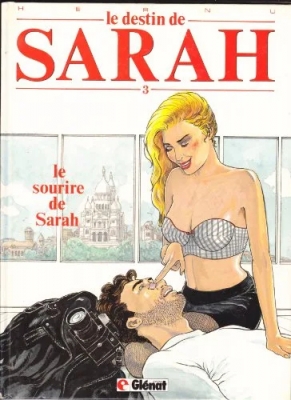 Le Destin De Sarah - Tome 3 - Le Sourire De Sarah