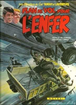 Les Chevaliers Du Ciel Tanguy Et Laverdure Tome 23 - Plan De Vol Pour L'enfer