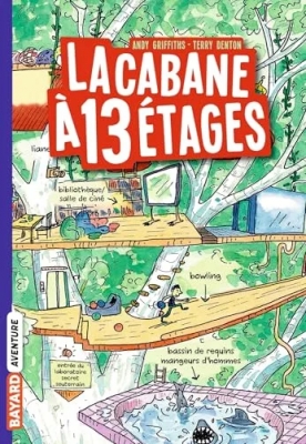 La Cabane à 13 étages, Tome 01 - La cabane à 13 étages