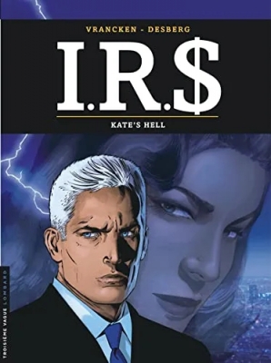I.R.S - Tome 18 - Kate's Hell