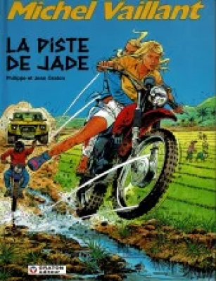 Michel Vaillant - Tome 57 - La piste de jade