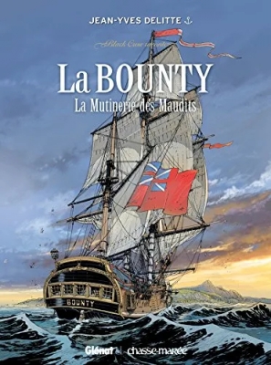 Black Crow raconte - Hors Série 3 - La Bounty - La Mutinerie des Maudits