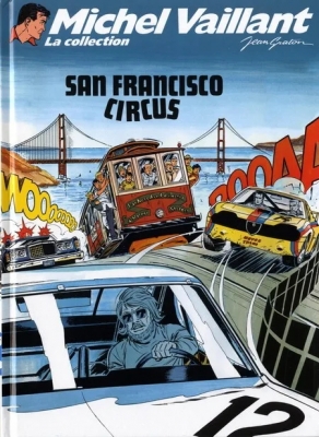 Michel Vaillant - La Collection (Cobra)- Tome 29 - San Francisco Circus (Sous Blister)