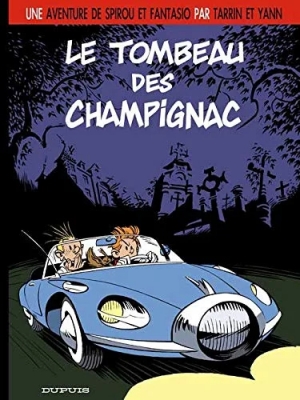 Une aventure de Spirou et Fantasio par ... - Tome 3 - Le tombeau des Champignac