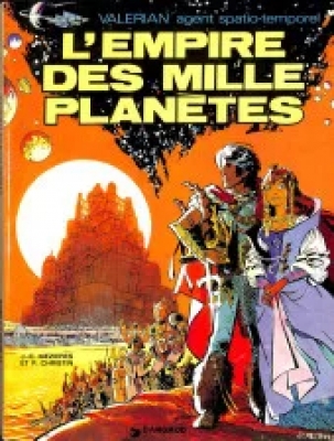 Valérian agent spatio temporel - Tome 2 - L'Empire des mille planètes