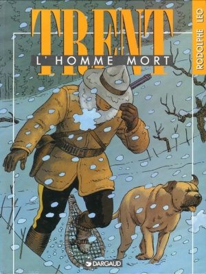 Trent, tome 1 - L' Homme mort