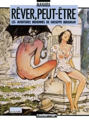 Rêver, peut-être - Les aventures indiennes de Giuseppe Bergman