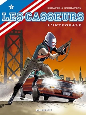 Les Casseurs - Intégrale - Tome 6