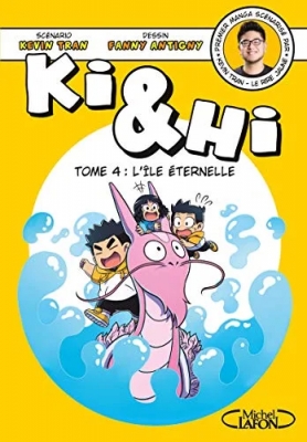 Ki & Hi - Tome 4 - L'île éternelle