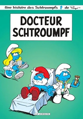 Les Schtroumpfs - Tome 18 - Docteur Schtroumpf