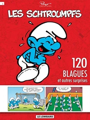 Les Schtroumpfs - 120 Blagues et autres surprises - Tome 1