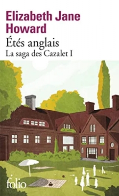La Saga Des Cazalet - Tome 1 - Etés Anglais