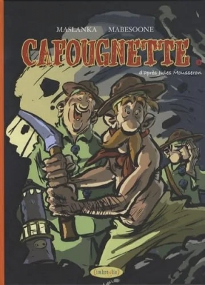 Cafougnette - Tome 3
