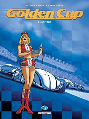 Golden Cup, tome 1 - Daytona