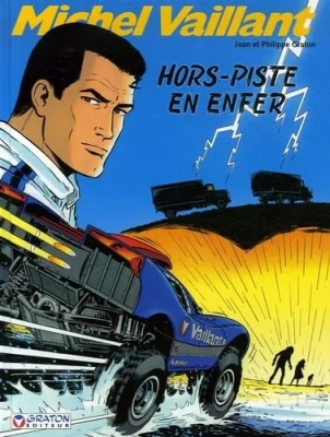 Michel Vaillant - Tome 69 - Hors-Piste En Enfer