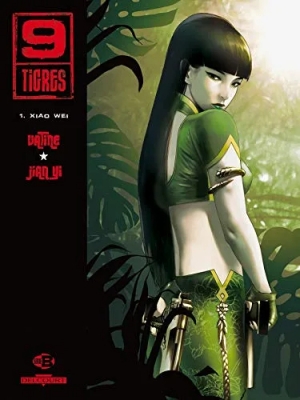 9 Tigres - Tome 1 - Xiao Wei