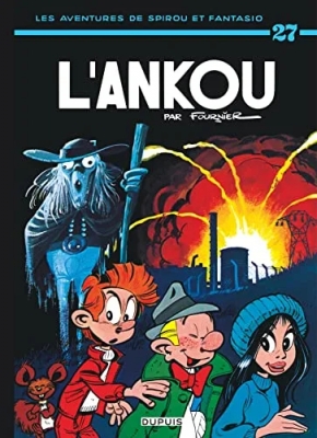 Les Aventures de Spirou et Fantasio - Tome 27 - L'Ankou