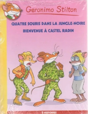 Geronimo Stilton - Tomes 9 & 10 : Quatre souris dans la Jungle-Noire - Bienvenue à Castel Radin