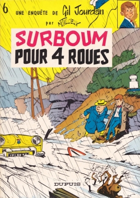 Gil Jourdan - Tome 6 - Surboum pour 4 roues
