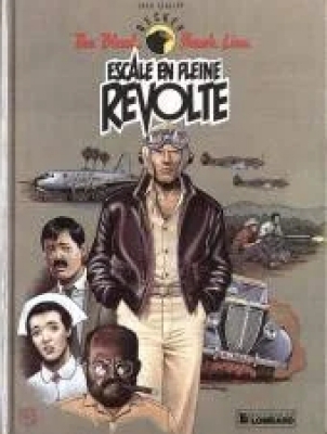 The Black Hawk Line Tome 2 - Escale En Pleine Revolte