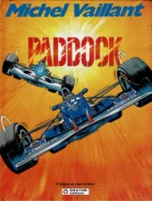 Michel Vaillant - Tome 58 - Paddock