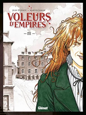 Voleurs d'Empires - Tome 3 - Un Sale métier