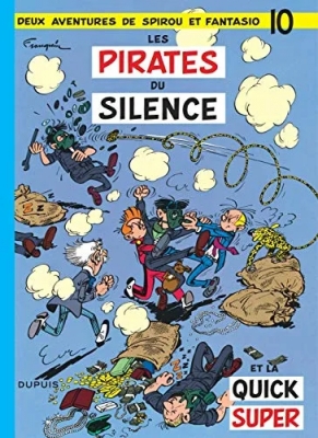 Spirou et Fantasio - Tome 10 - Les Pirates du silence