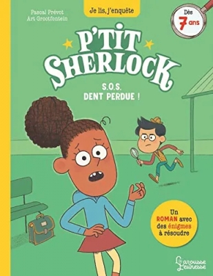 S.O.S. dent perdue ! P'tit Sherlock