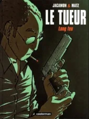 Le Tueur - Tome 1 - Long Feu