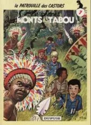La Patrouille Des Castors - Tome 7 - Le Secret Des Monts Tabou