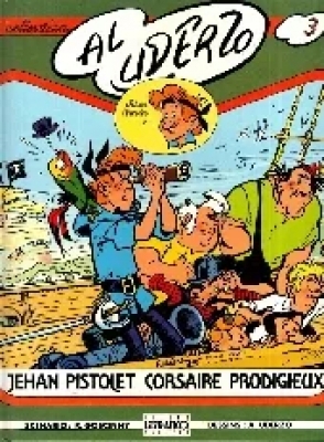 Collection Al Uderzo - Tome 3 - Jehan pistolet - Tome 1 - Corsaire prodigieux