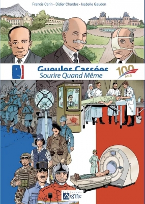Bd Gueules Cassées - Sourire Quand Même - 100 Ans