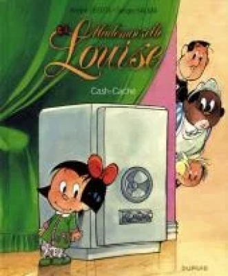 Mademoiselle Louise - Tome 4 - Cash-cache