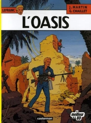 Les Aventures De Lefranc - Tome 7 - L'Oasis