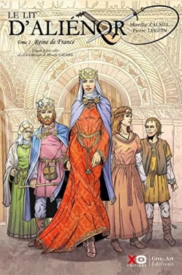 Le lit d'Aliénor - Tome 2 - Reine de France