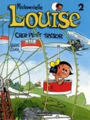 Mademoiselle Louise - Tome 2 - Cher petit trésor! (E.O)