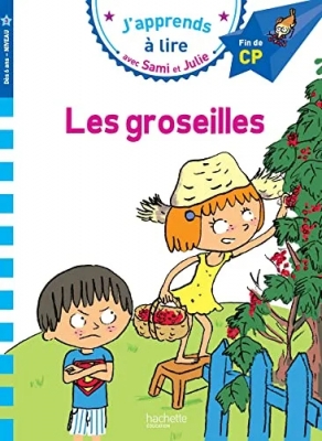 Sami et Julie : Les groseilles