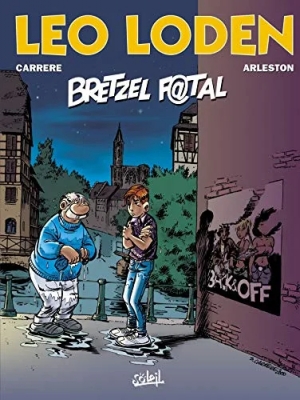 Léo Loden - Tome 13 - Bretzel f@tal