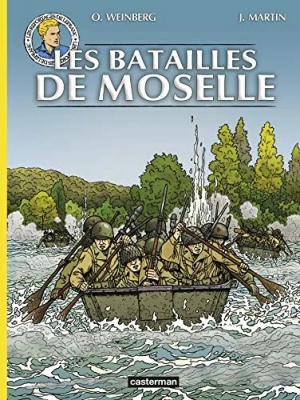 Les Reportages De Lefranc - Tome 9 - Les Batailles De Moselle