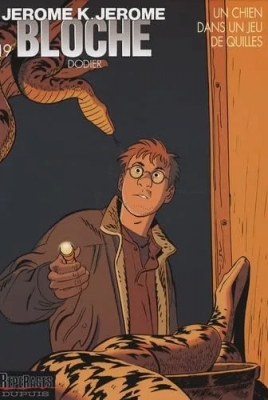 Jérôme K. Jérôme Bloche - Tome 19 - Un Chien Dans Un Jeu De Quilles