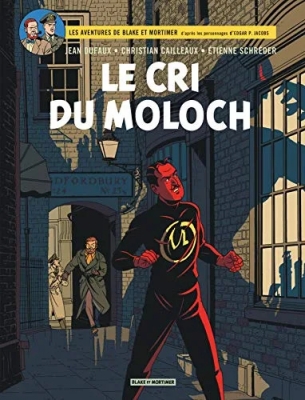 Les aventures de Blake et Mortimer - Tome 27 - Le Cri du Moloch