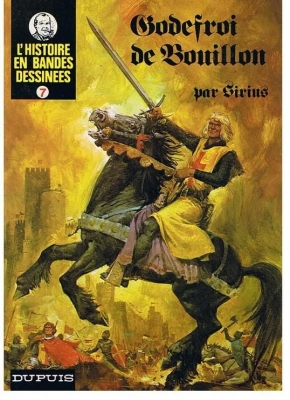 L'Histoire en Bandes Dessinées - Tome 7 - Godefroi de bouillon