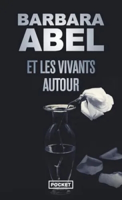 Et les vivants autour