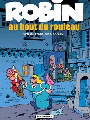 Robin Dubois Tome 20 - Au Bout Du Rouleau
