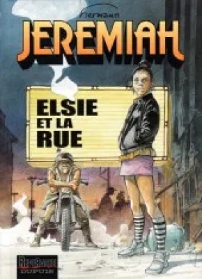 Jeremiah - Tome 27 - Elsie et la rue