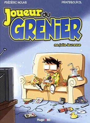 Le joueur du grenier - Tome 1 - Ma folle jeunesse