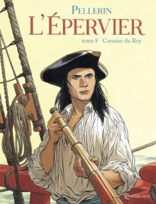 L'épervier - Tome 8 - Corsaire du roy