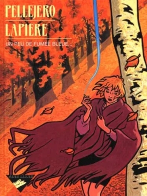 Un peu de fumée bleue...